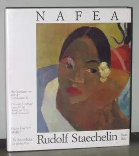 Couverture du produit · Nafea: Die Sammlung Rudolf Staechelin, Basel