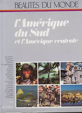 Couverture du produit · Amerique du sud et centrale : Colombie, Venezuela, Guyana, Surinam, Guyane française, Brésil, Pérou, Équateur, Bolivie, Paragua