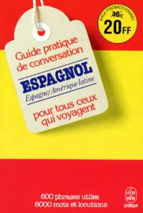 Couverture du produit · Guide pratique de conversation pour ceux qui voyagent : Espagnol-latino-américain
