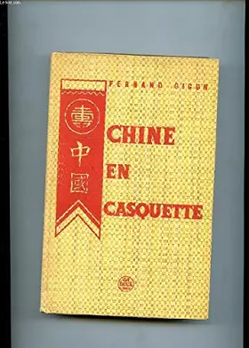 Couverture du produit · Chine en casquette