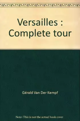Couverture du produit · Itinéraire complet : Versailles