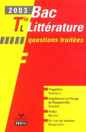 Couverture du produit · Bac littérature 2003 : Terminale L - Questions traitées