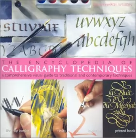 Couverture du produit · The Encyclopedia of Calligraphy Techniques: A Comprehensive Visual Guide to Traditional and Contemporary Techniques
