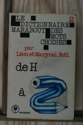 Couverture du produit · Dictionnaire marabout mots Croisés t02