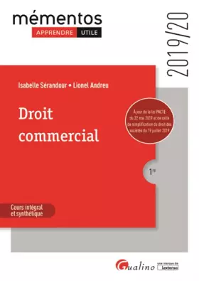 Couverture du produit · Droit commercial: Cette édition 2019 intègre les dispositions de la loi PACTE