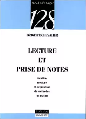 Couverture du produit · Lecture et prise en notes : Gestion mentale et acquisition de méthodes de travail