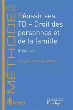 Couverture du produit · Réussir ses TD : Droit des personnes et de la famille