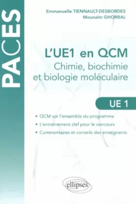 Couverture du produit · L'UE1 en QCM Chimie Biochimie et Biologie Moléculaire