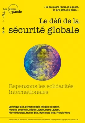 Couverture du produit · Le défi de la sécurité globale: Repensons les solidarités internationales