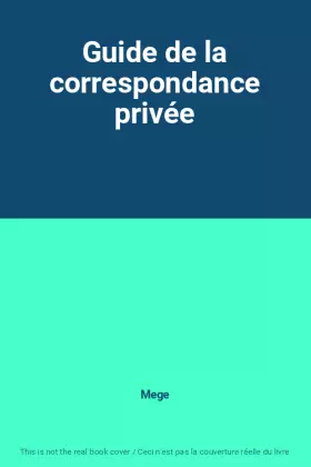 Couverture du produit · Guide de la correspondance privée