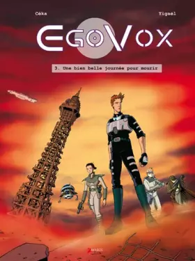 Couverture du produit · Egovox - tome 3 Une bien belle journée pour mourir (3)