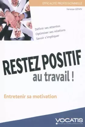 Couverture du produit · Restez positif au travail !