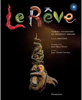Couverture du produit · Le Reve: A Small Collection of Imperfect Dreams