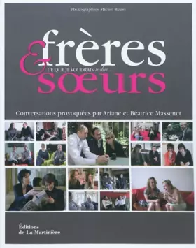 Couverture du produit · Frères et soeurs : Ce que je voudrais te dire...