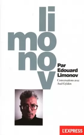 Couverture du produit · LIMONOV PAR EDOUARD LIMONOV