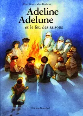 Couverture du produit · ADELINE ADELUNE ET LE FEU DE SAISON