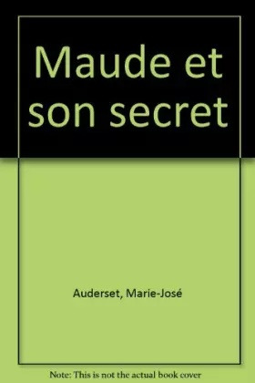 Couverture du produit · Maude et son secret