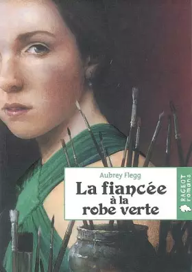 Couverture du produit · La fiancée à la robe verte