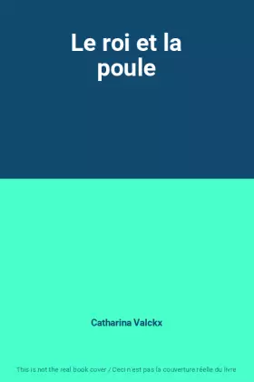 Couverture du produit · Le roi et la poule
