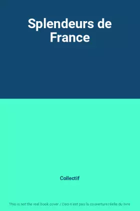Couverture du produit · Splendeurs de France