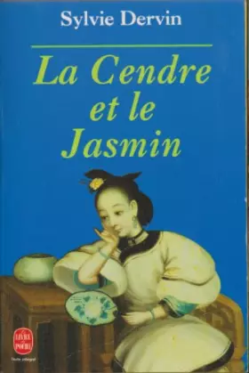 Couverture du produit · La cendre et le jasmin