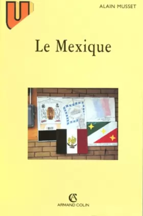 Couverture du produit · LE MEXIQUE. 2ème édition 1996