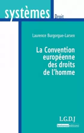 Couverture du produit · La convention européenne des droits de l'homme