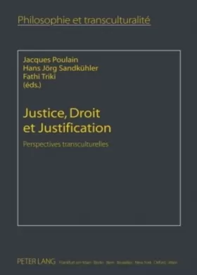 Couverture du produit · Justice, droit et justification/*/perspectives transculturelles