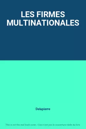Couverture du produit · LES FIRMES MULTINATIONALES