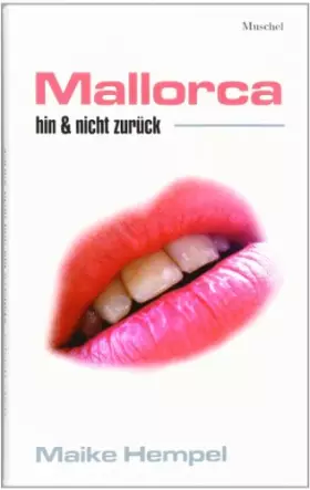 Couverture du produit · Mallorca hin und nicht zurück