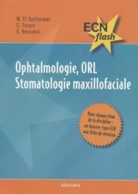 Couverture du produit · ophtalmologie - orl - stomatologie maxillofaciale - ecn flash