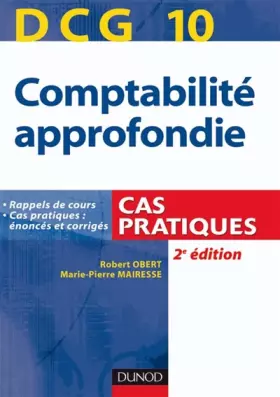 Couverture du produit · DCG 10 Comptabilité approfondie : Cas pratiques