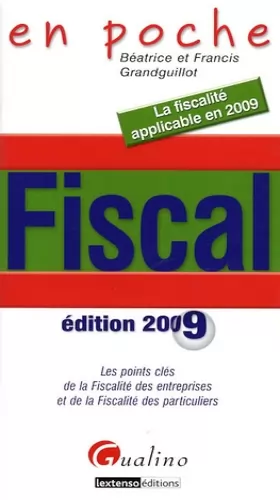 Couverture du produit · Fiscal: Les points clés de la Fiscalité des entreprises et de la Fiscalité des particuliers