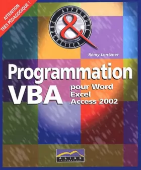 Couverture du produit · Programmation VBA pour Word, Excel et Access 2002