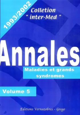 Couverture du produit · Annales 1993-2002: Volume 5, Maladies et grands syndromes