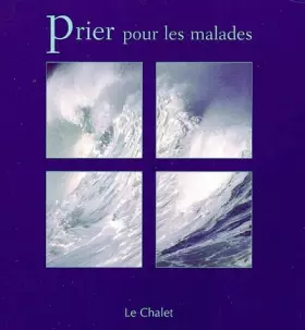 Couverture du produit · Prier pour les malades