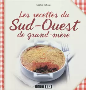 Couverture du produit · Les recettes du Sud-Ouest de grand-mère