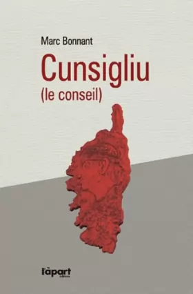 Couverture du produit · Cunsigliu (Le conseil)