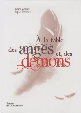 Couverture du produit · A la table des anges et des démons