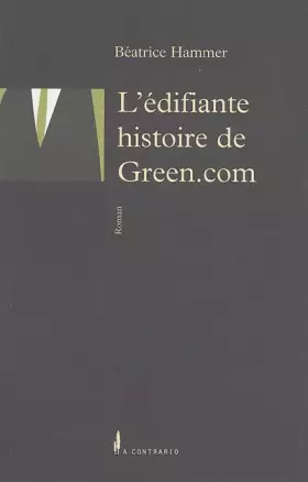 Couverture du produit · L'édifiante histoire de Green.com