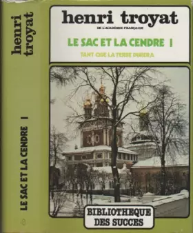 Couverture du produit · Tant que la terre durera - Le sac et la cendre - Tome I