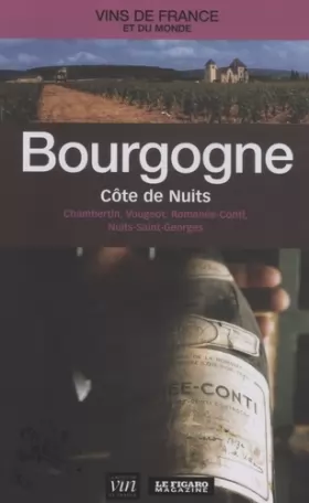 Couverture du produit · Bourgogne : Côte de Nuits