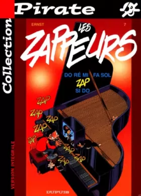 Couverture du produit · Les Zappeurs, tome 7 : Do, Ré, Mi, Fa, Zap, Si, Do