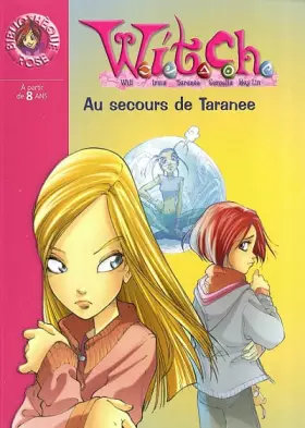 Couverture du produit · Witch, numéro 4 : Au secours de Taranée