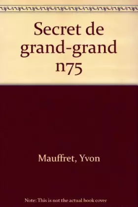 Couverture du produit · Le secret de Grand-Grand