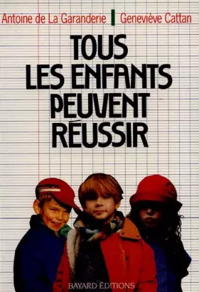 Couverture du produit · Tous les enfants peuvent réussir
