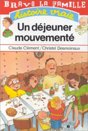 Couverture du produit · Un Déjeuner mouvementé