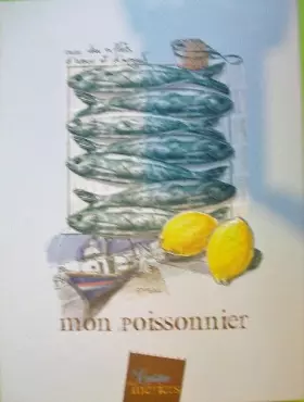 Couverture du produit · La cuisine des métiers : Mon poissonnier
