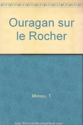 Couverture du produit · Ouragan sur le Rocher