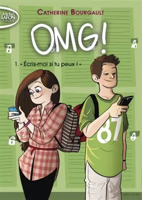 Couverture du produit · OMG !, Tome 1 : Ecris-moi si tu peux